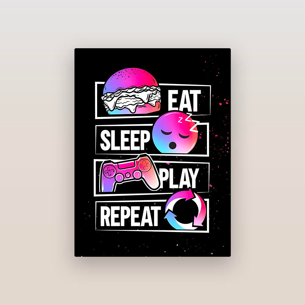 Eat Sleep Play Repeat Gaming Metal Poster
