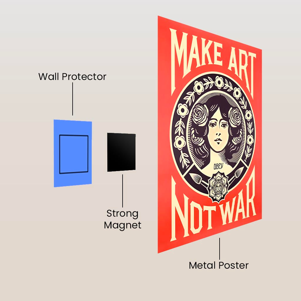 Make Art Not War Metal Poster