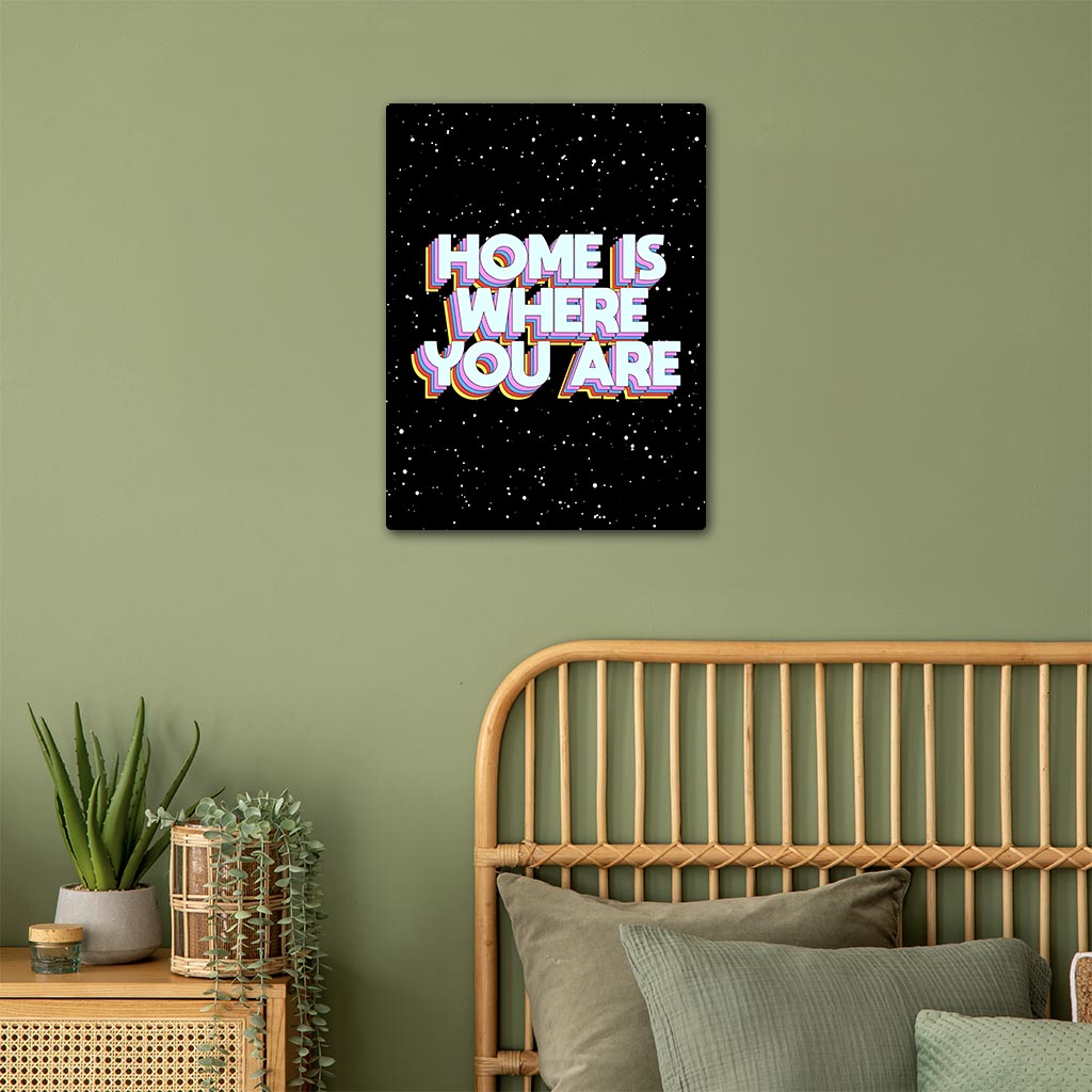 Home Is Where You Are Typo Art Metal Poster