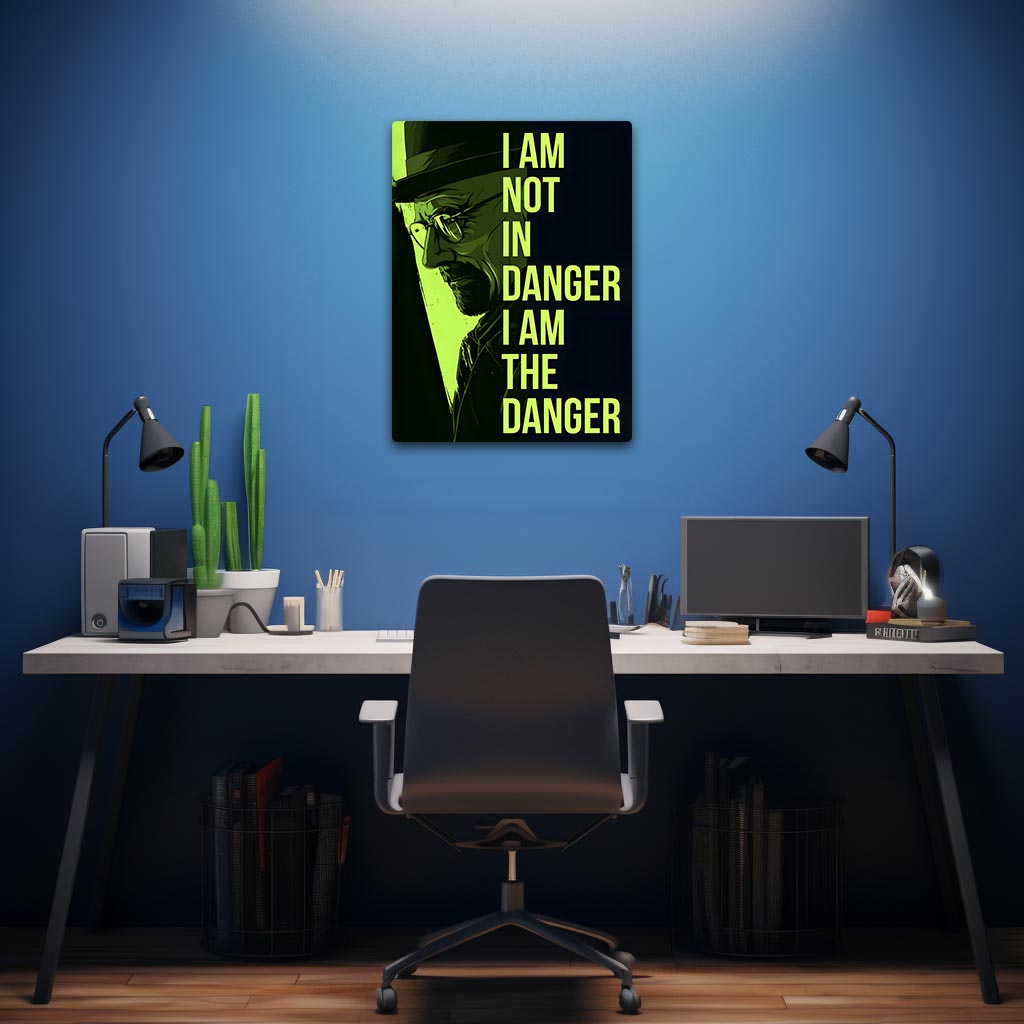 I am the Danger Breaking Bad Metal Poster