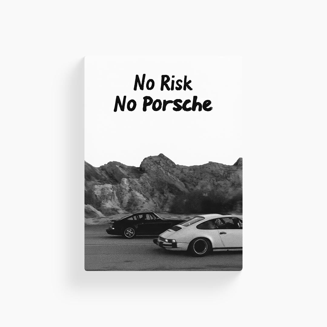 No Risk No Porsche Motivational Metal Poster
