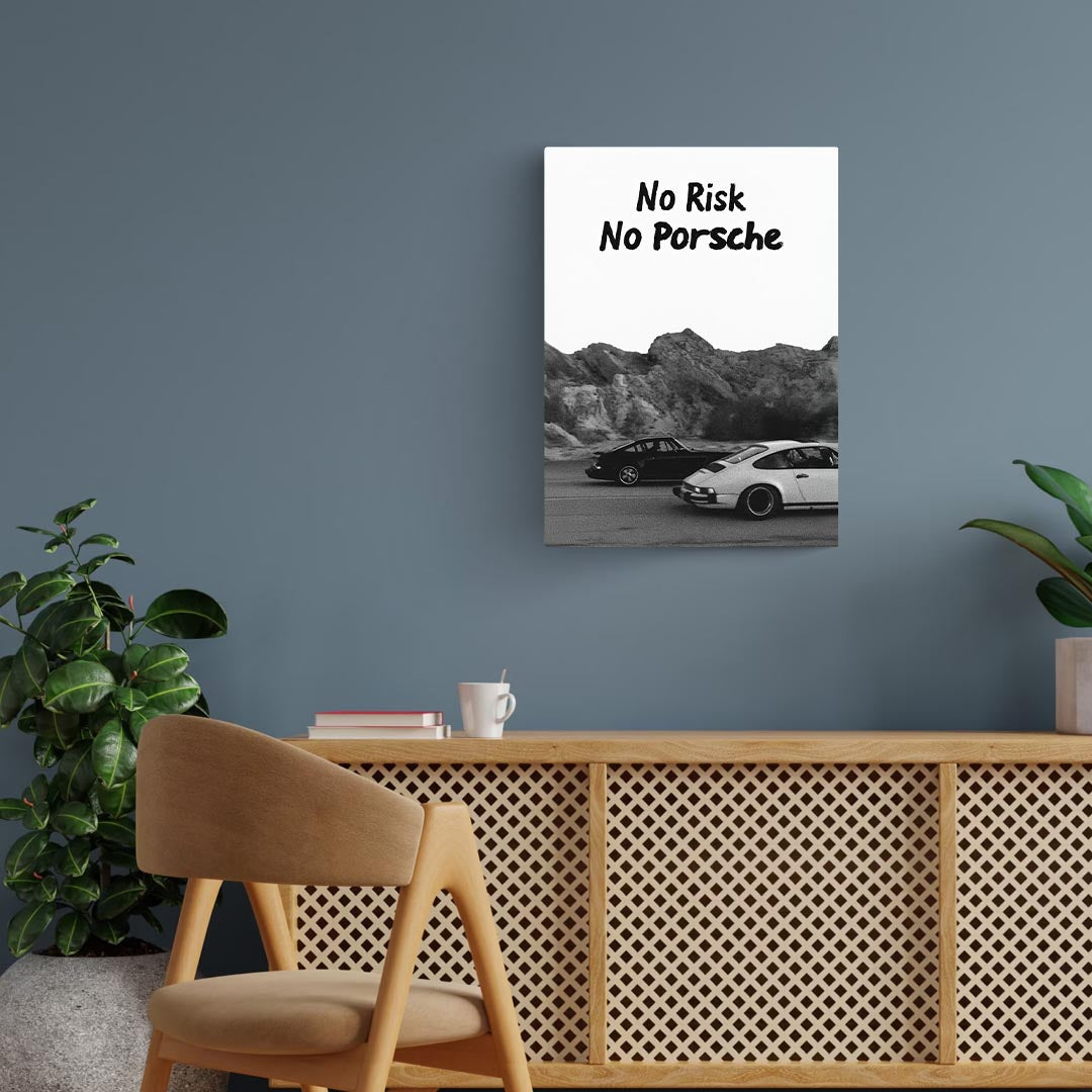 No Risk No Porsche Motivational Metal Poster