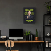 Need A Lawyer- Saul Goodman Breaking Bad Poster