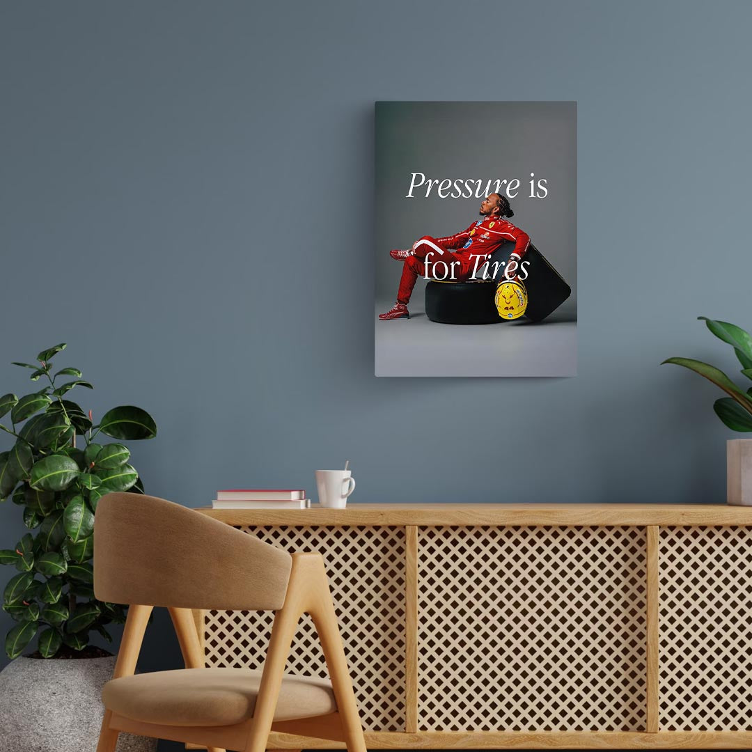 Pressure Is For Tires – Lewis Hamilton F1 Metal Poster