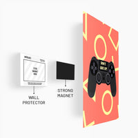 Don't Give Up Gaming Poster