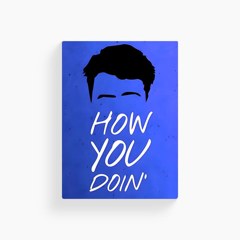 How You Doin Friends Poster