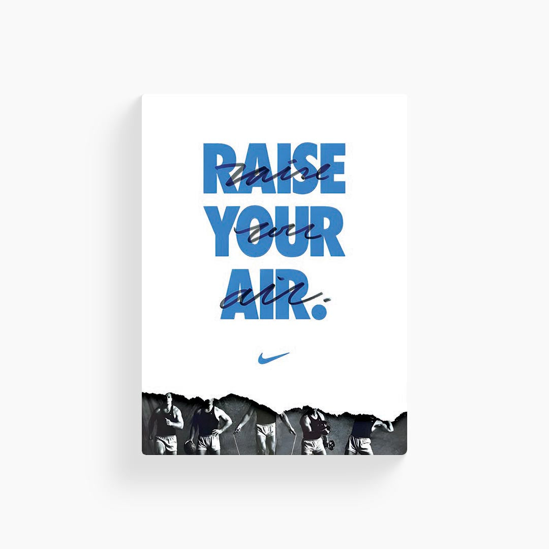 Raise Your Air Nike Poster