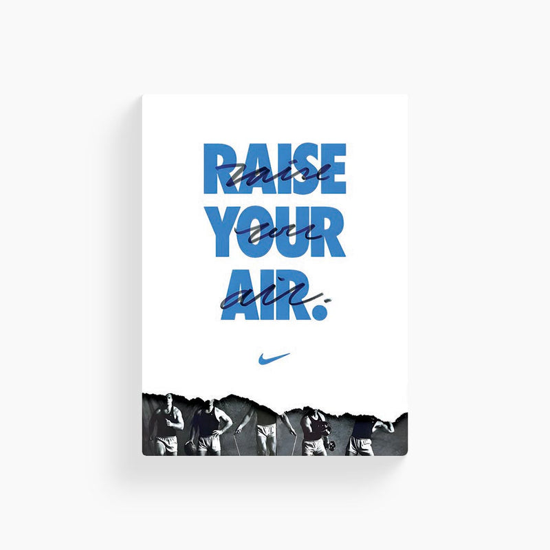 Raise Your Air Nike Poster