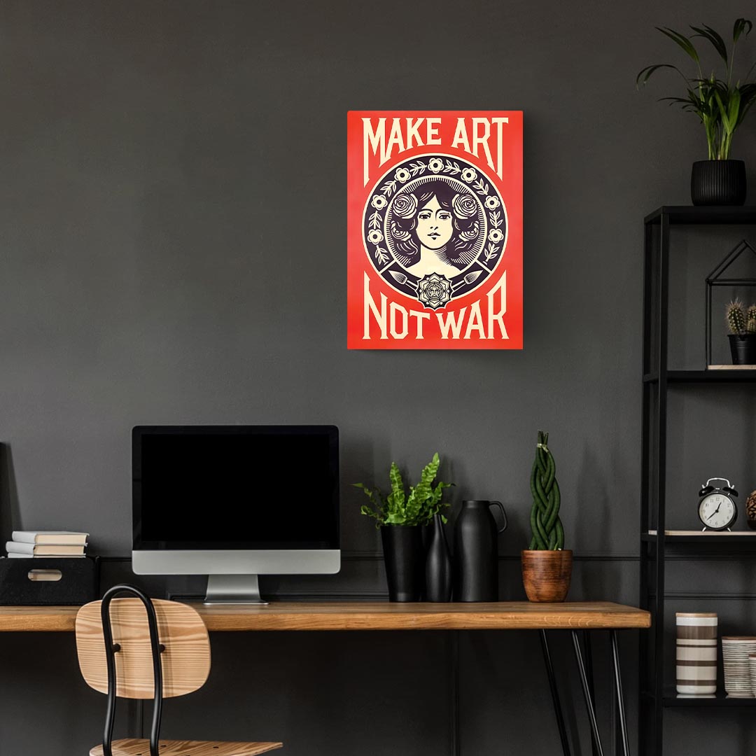Make Art Not War Poster