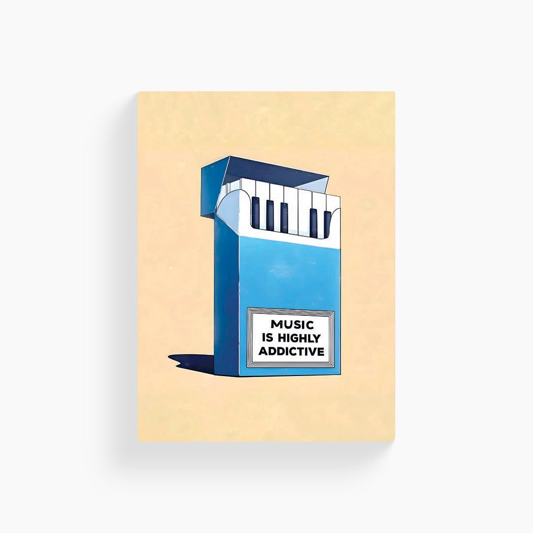 Music is Highly Addictive Poster