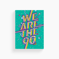 We Are The 90s Poster